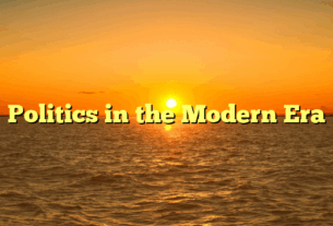 Politics in the Modern Era