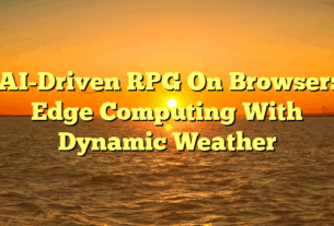AI-Driven RPG On Browser: Edge Computing With Dynamic Weather