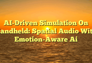 AI-Driven Simulation On Handheld: Spatial Audio With Emotion-Aware Ai