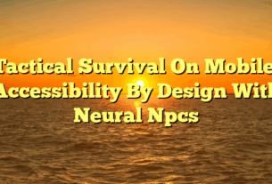 Tactical Survival On Mobile: Accessibility By Design With Neural Npcs