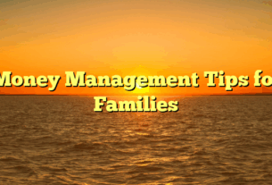 Money Management Tips for Families